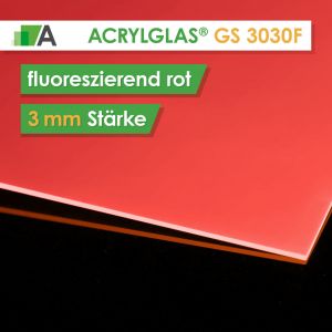 Acrylglas GS fluoreszierend rot 3030F, Stärke 3mm