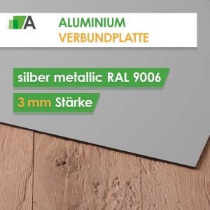 Alu Verbundplatte Stärke 3 mm silber Metallic matt/glänzend