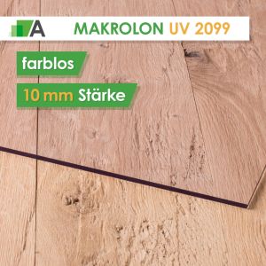 Makrolon® 2099 UV Stärke 10 mm farblos 