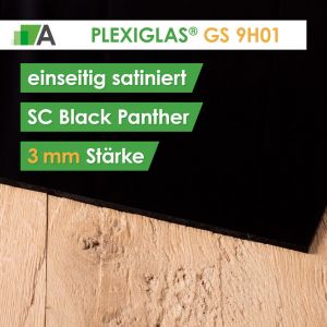 PLEXIGLAS® GS Stärke 3 mm schwarz 9H01 SC Black Panther einseitig satiniert 