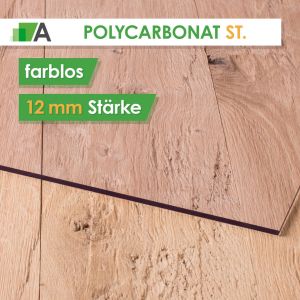 Polycarbonat standard Stärke 12 mm farblos 