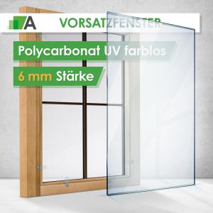Polycarbonat Vorsatzfenster UV farblos 6mm