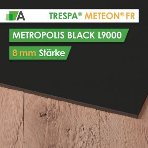 TRESPA® METEON® FR Metropolis Black - L9000 - Stärke 8mm - 2135 x 2130